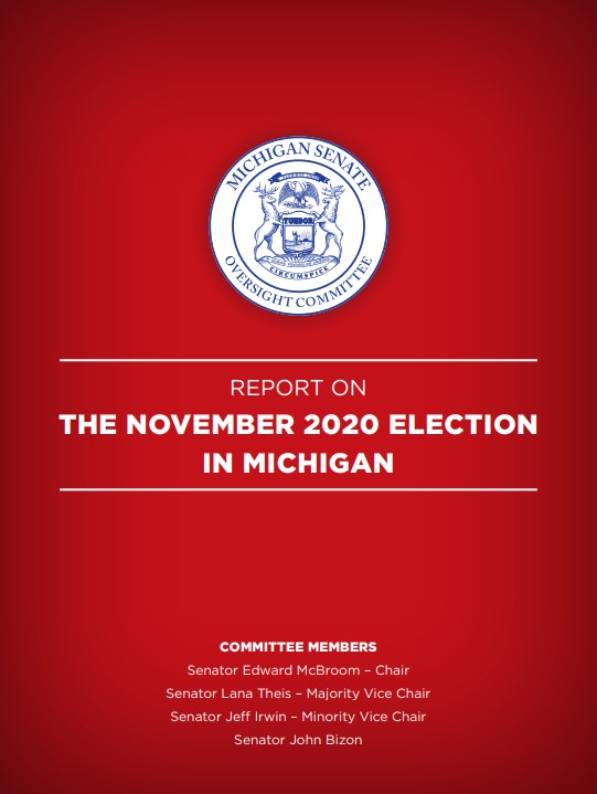 Michigan Senate Oversight Committer Report on The November 2020